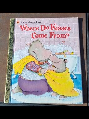 Little Golden Book Where Do Kisses Come From?
